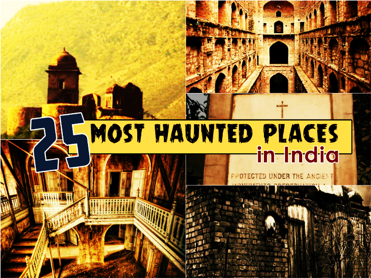 25 Most Haunted Places in India, 1. Bhangarh Fort, 2. Grand Paradi