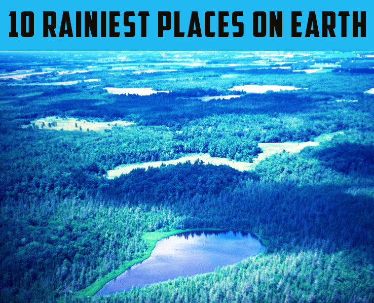 10-rainiest-places-1-mawsynram-2-cherrapunji-3-tutendo-hello